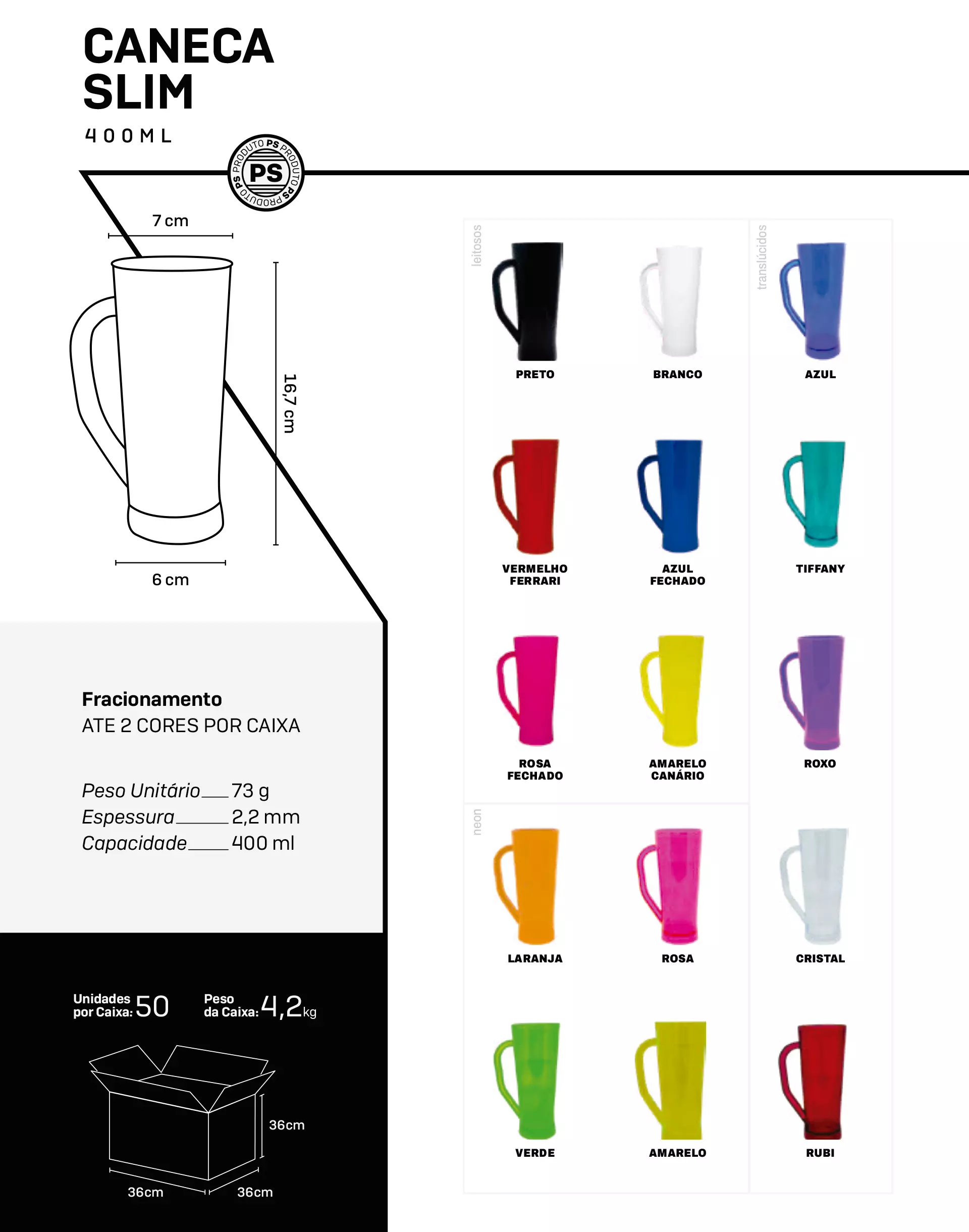 CANECA SLIM