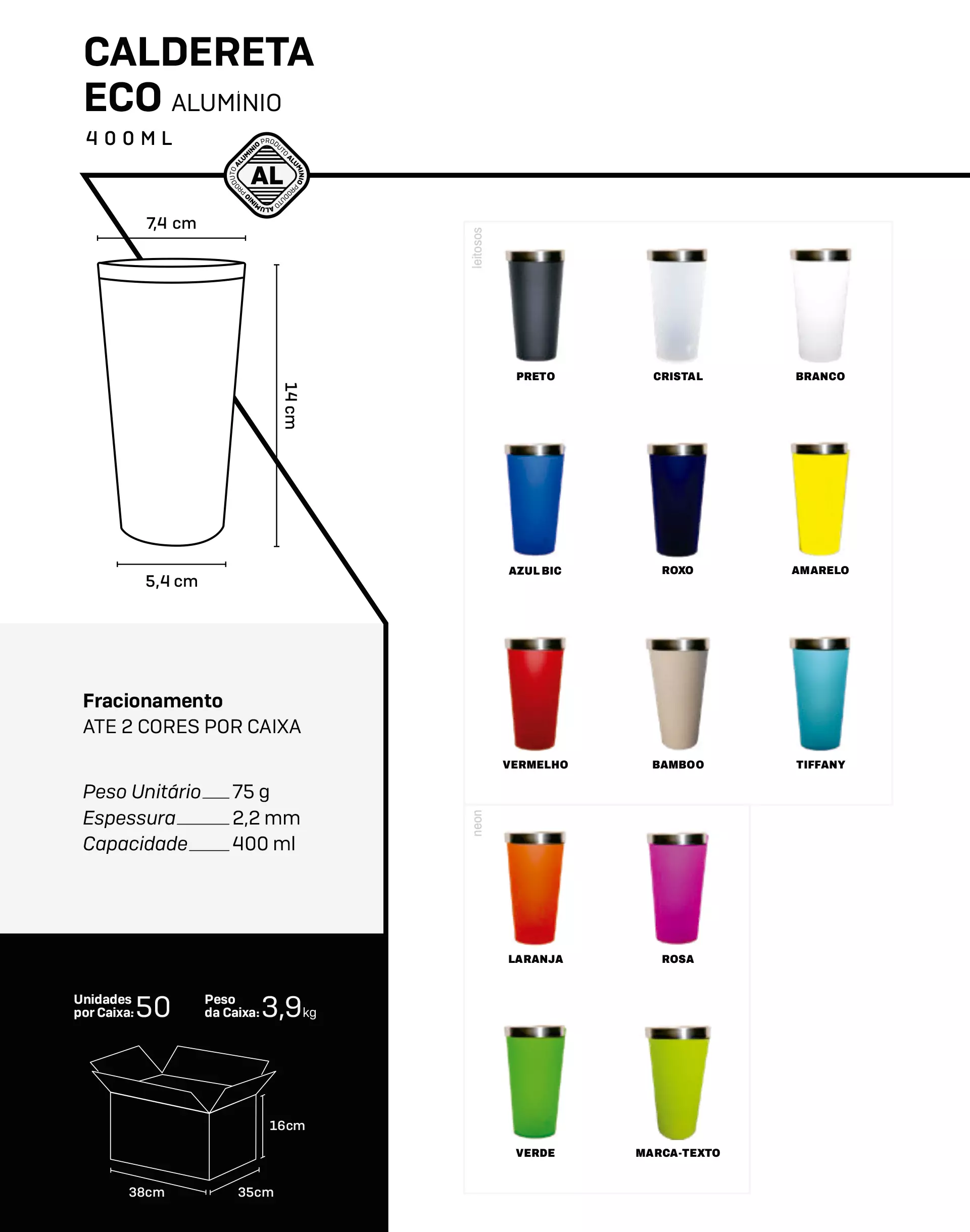 CALDERETA ECO ALUMÍNIO 400ML 1 CALDERETA ECO ALUMÍNIO 400ML